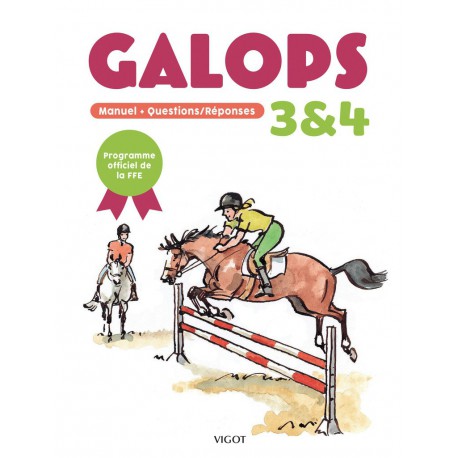 Vigot - Galops 3 et 4 Nouvelle édition – selleriedelarisle