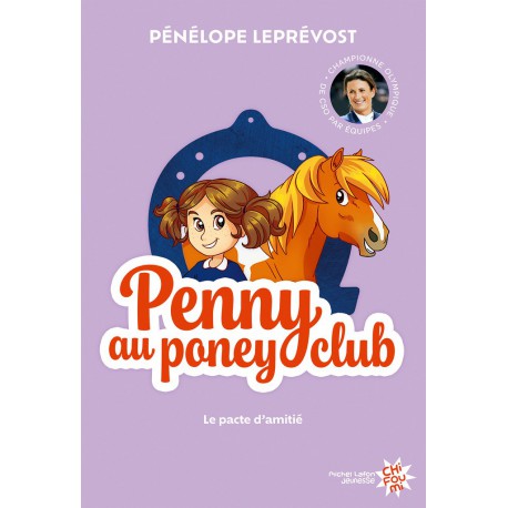 Michel Lafon - PENNY TOME1,Le Pacte d'Amitié