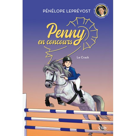 Michel Lafon - PENNY EN CONCOURS-T1/Le Crack